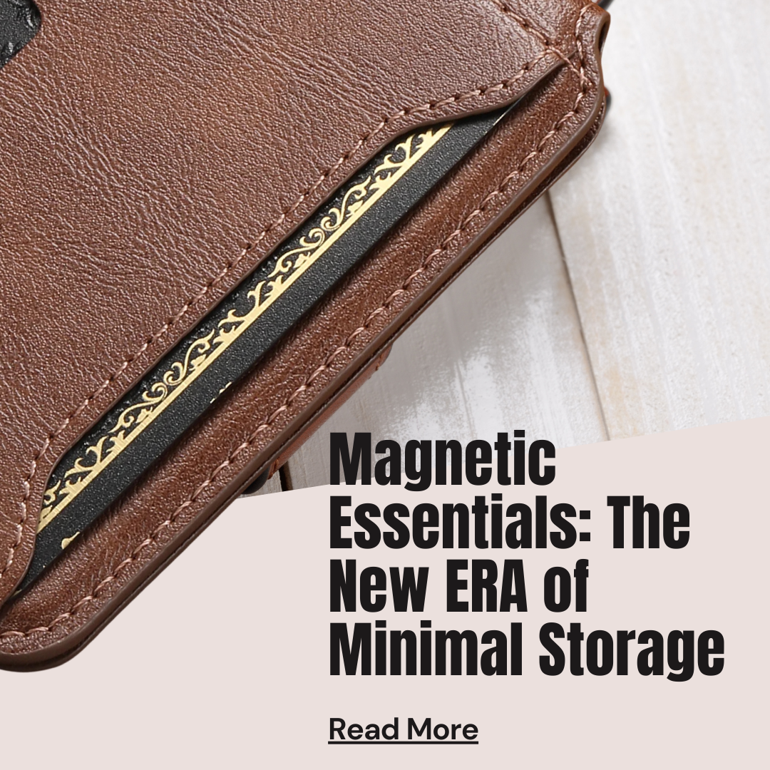 Magnetic Essentials: The New Era of Minimal Storage